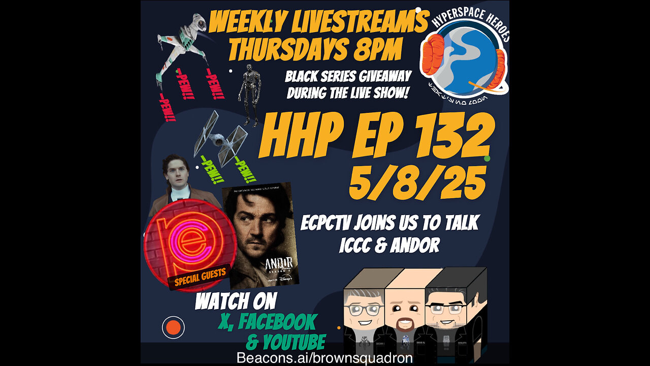 Hyperspace Heroes Podcast Episode 132 - Lights Out Corn Pop w/ ECPCTV