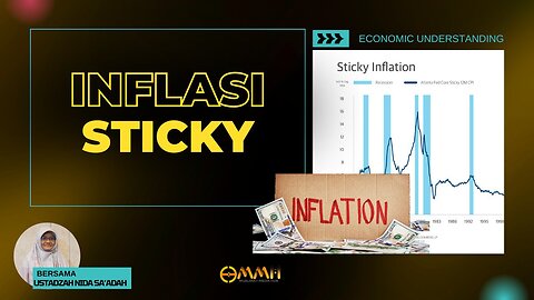 Inflasi Sticky | Economic Understanding