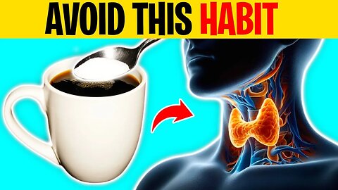 7 Habits that DAMAGE Your Thyroid Avoid These 🚩