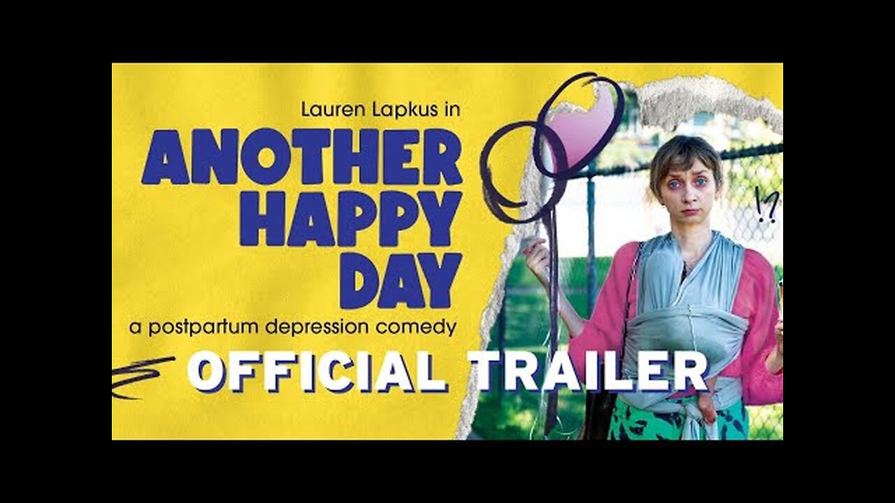 Another Happy Day | Official Trailer | Gravitas Ventures