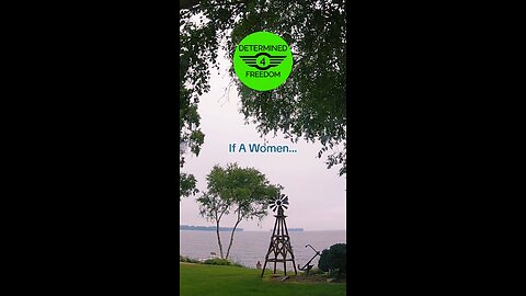If A Women...