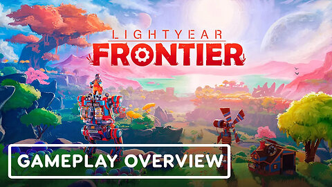 Lightyear Frontier - Official Gameplay Walkthrough _ Xbox Games Showcase Ex