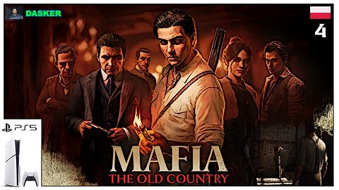 Mafia: The Old Country PL[#4] -🔪Pierwsze poważne zadanie🍋 [Pizzu]