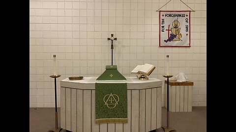 *Fourth Sunday After Trinity 7/13/2025