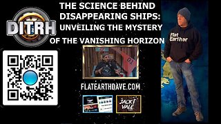 The Science Behind Disappearing Ships: Unveiling the Mystery of the Vanishing Horizon - The Jack Vale Podcast #4