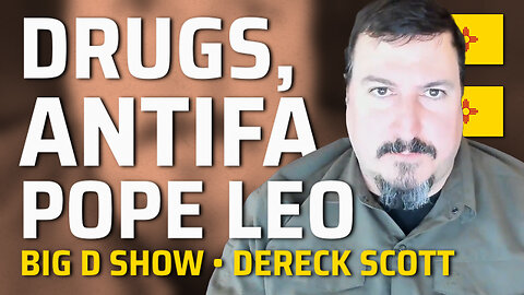 Drug Prices, Antifa Threats, and Pope Leo XIV