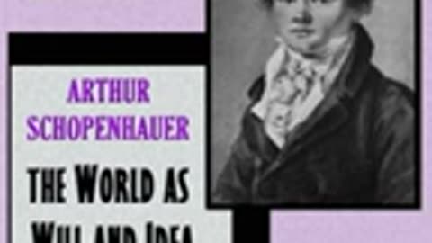The World As Will and Idea Vol. 1 of 3 by Arthur Schopenhauer 1-3