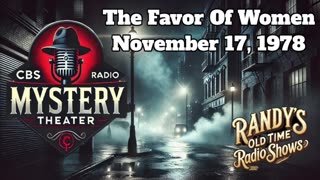 78-11-17 CBS Radio Mystery Theater The Favor Of Women