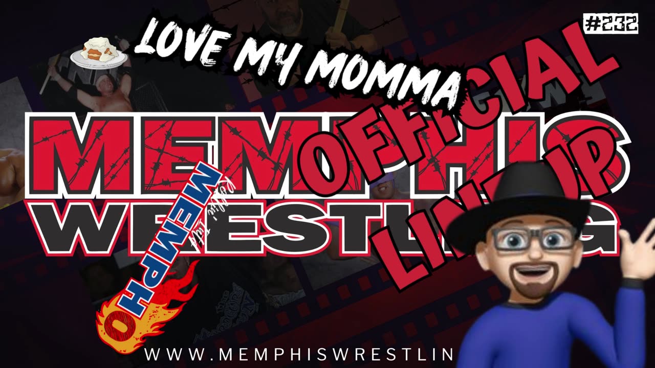 OFFICIAL LINEUP ! WEEK 232 Memphis Wrestling !