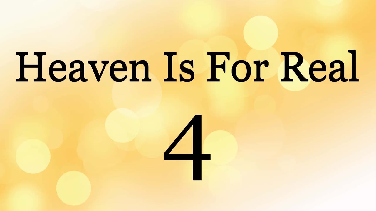 Heaven Is For Real 4