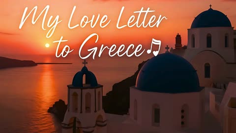 🎵 My Love Letter to Greece 🇬🇷 Original Cover Travel Song 🌊🎶