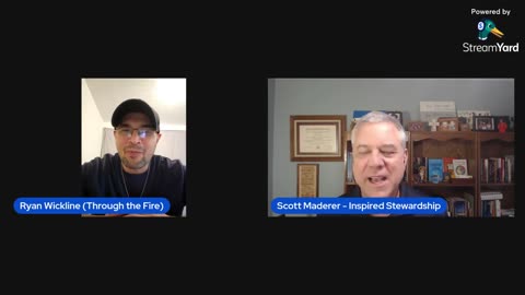 Through the Fire #61 - Founder of Inspired Stewardship and Coach, Scott Maderer