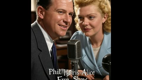 Phil Harris-Alice Faye Show episode titled “Audition Show” (July 10, 1946