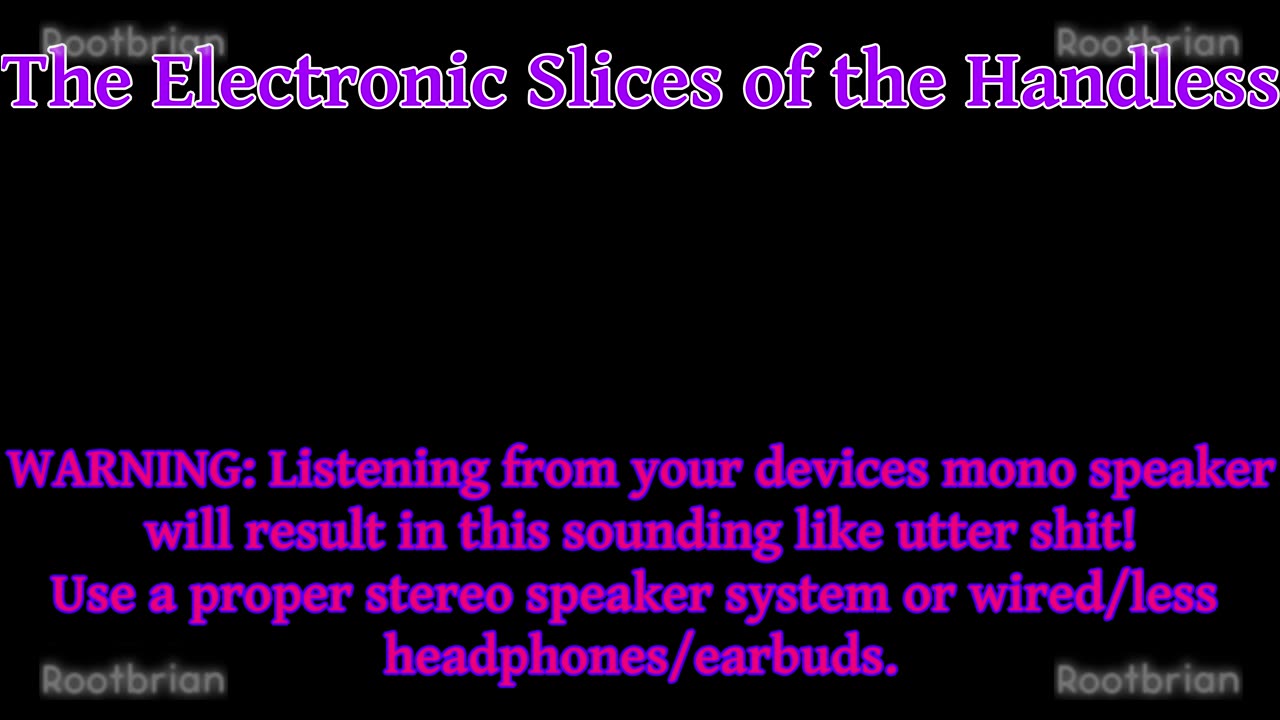 The Electronic Slices of the Handless (Soundtrack)