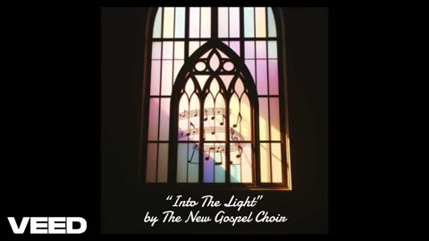 “Into The Light” by The New Gospel Choir