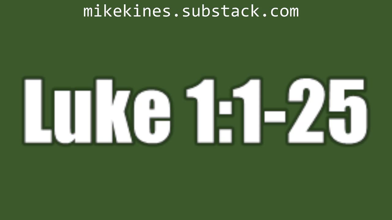 Luke 1:1-25