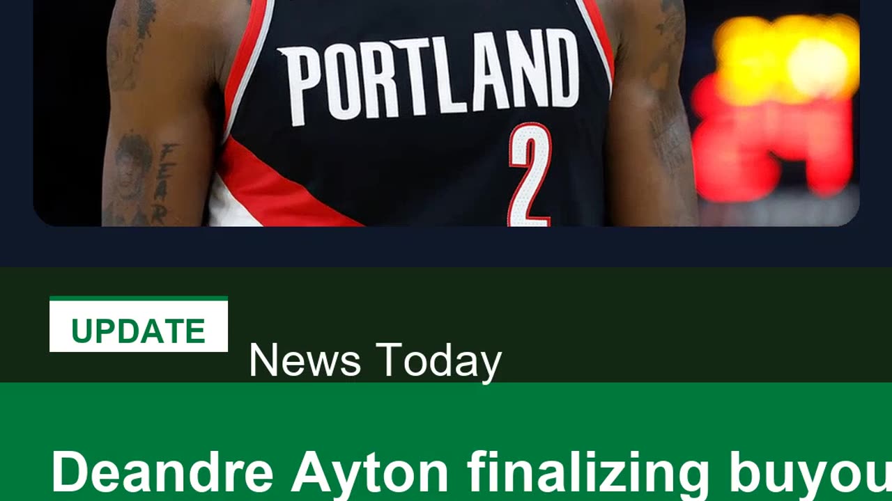 Deandre Ayton finalizing buyout with Trail Blazers, set to become free agent, per report