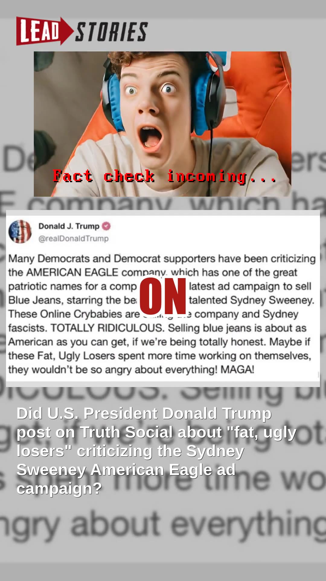 Fact Check: Trump Did NOT Post About Fat, Ugly Losers Critical Of Sydney Sweeney American Eagle Ad