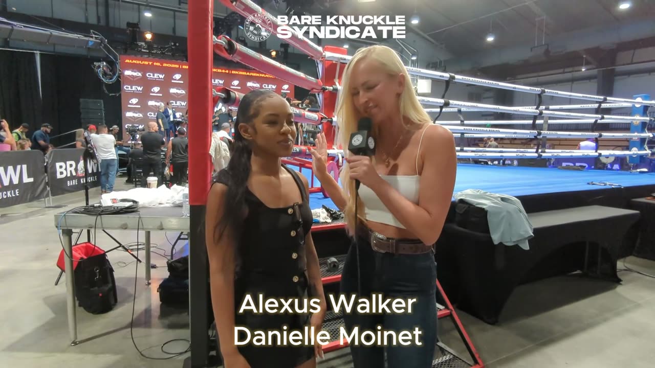 Danielle Moinet (Summer Rae) Interviews Alexus Walker | First Bare Knuckle Fight Experience
