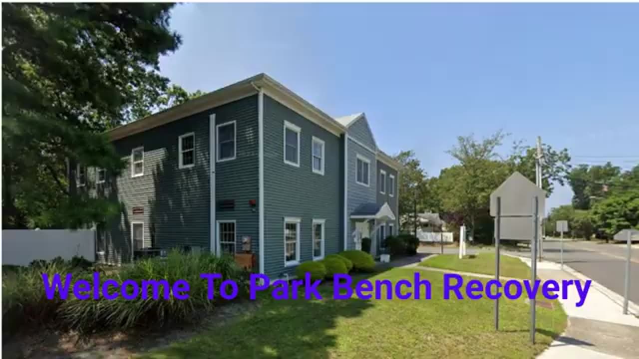 Park Bench Recovery - Drug Rehab in Somers Point, NJ