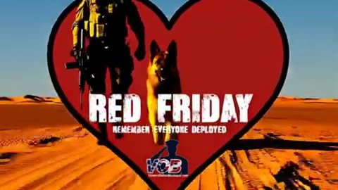 RED Friday 🫡 Honoring Our Deployed Heroes | Remember Everyone Deployed!