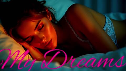 Electronic Music. Song My Dreams.