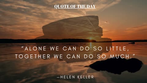 "QUOTE OF THE DAY"