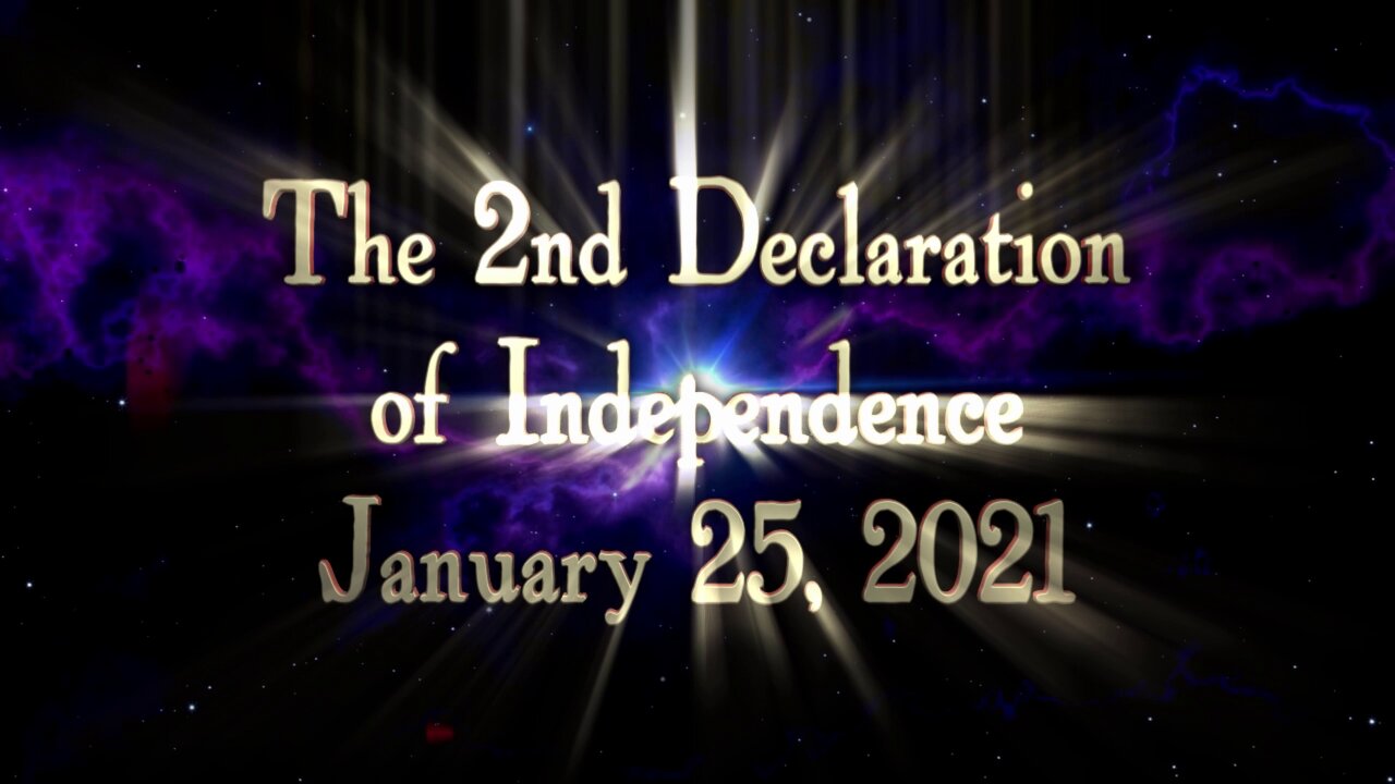 The 2nd Declaration of Independence 2021