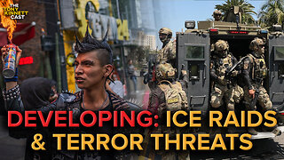 🚨DEVELOPING: ICE Raids in California & Escalating Domestic Terror Threats