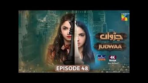 Judwaa - Ep 48 - 06 May 25 [ Aina Asif & Adnan Raza | Ujooba Beauty Cream & Berg Prickly Heat Powder