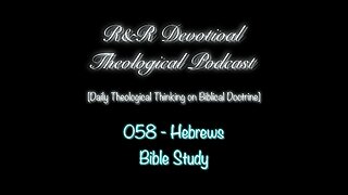 Hebrews 1.4-14 [c] [Christs Throne is Forever]