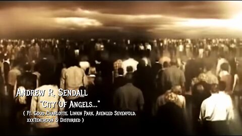 "City Of Angels..." ( Ft. Good Charlotte, Linkin Park, Avenged Sevenfold, XXXTentacion & Disturbed )