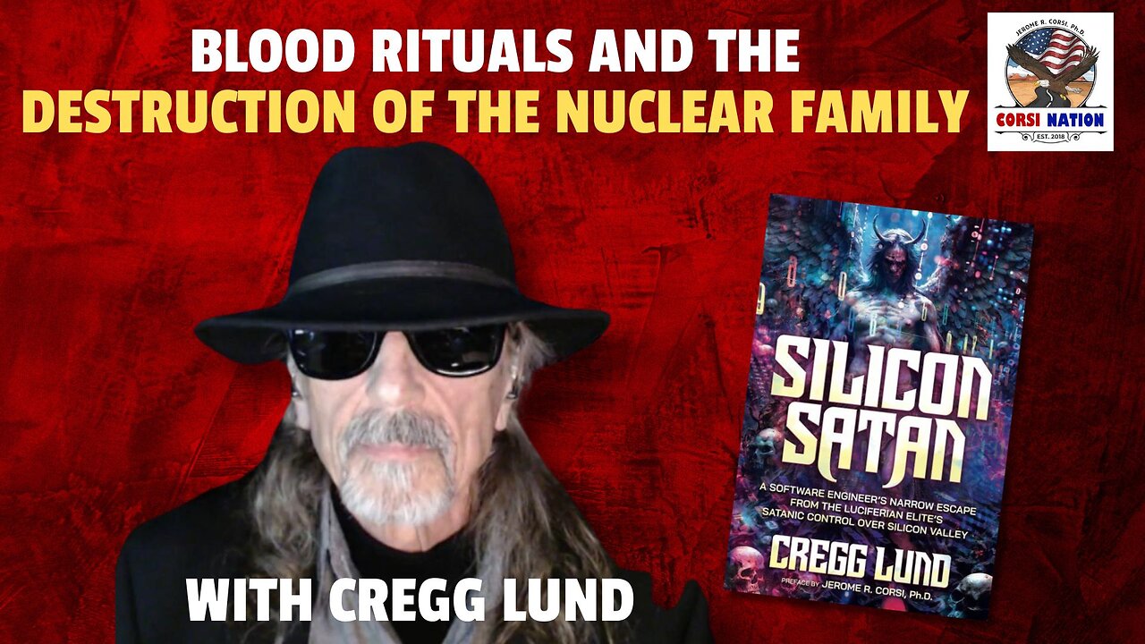 Blood Rituals and the Destruction of the Nuclear Family with Cregg Lund