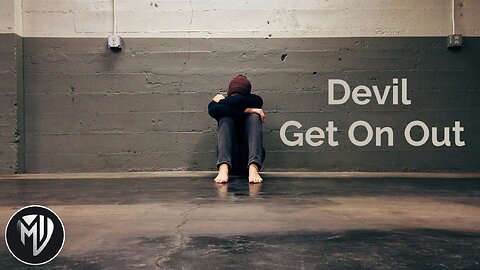 Devil Get On Out - Original