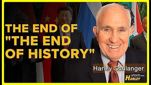 The End of "The End of History" • Harley Schlanger (Schiller Institute) •🕞11.5 min