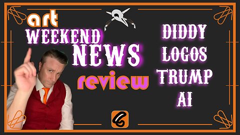 Trump Fires,AI, Diddy, New Logos - WEEKEND Art NEWS Review #1