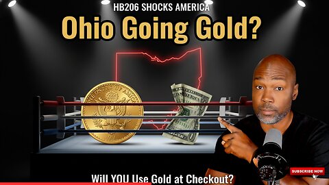 Ohio Declares War on the Dollar, Gold Is Back!