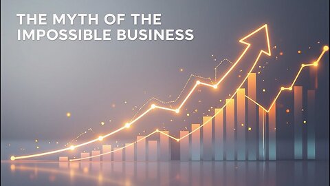 The Myth of the Impossible Business — Why Ordinary People Build Extraordinary Empires 💼🔥