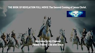 THE BOOK OF REVELATION FULL MOVIE The Second Coming of Jesus Christ.