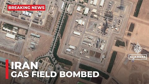 Israel bombs Iranian gas field_ Report