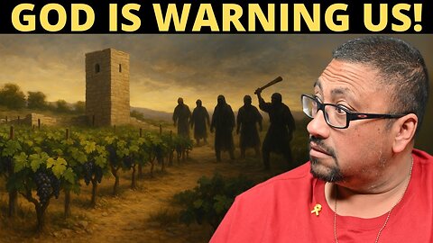 Take heed to this very serious warning! — Mark 12:1–12