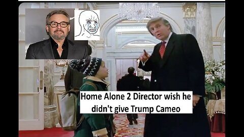 Home Alone Director regrets putting Trump in movie