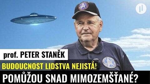 Peter Staněk - Úvahy o mimozemšťanech jsou zrcadlem pro nás samotné.