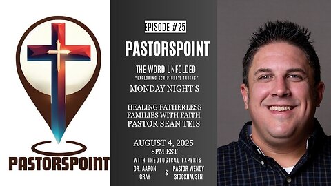 #PASTORSPOINT: Episode 25 Pastor Sean Teis Healing Fatherless Families RedAmericaFirst.com