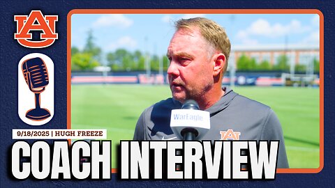 Hugh Freeze Final Comments Before Oklahoma | Auburn Football Q&A 9/18/25
