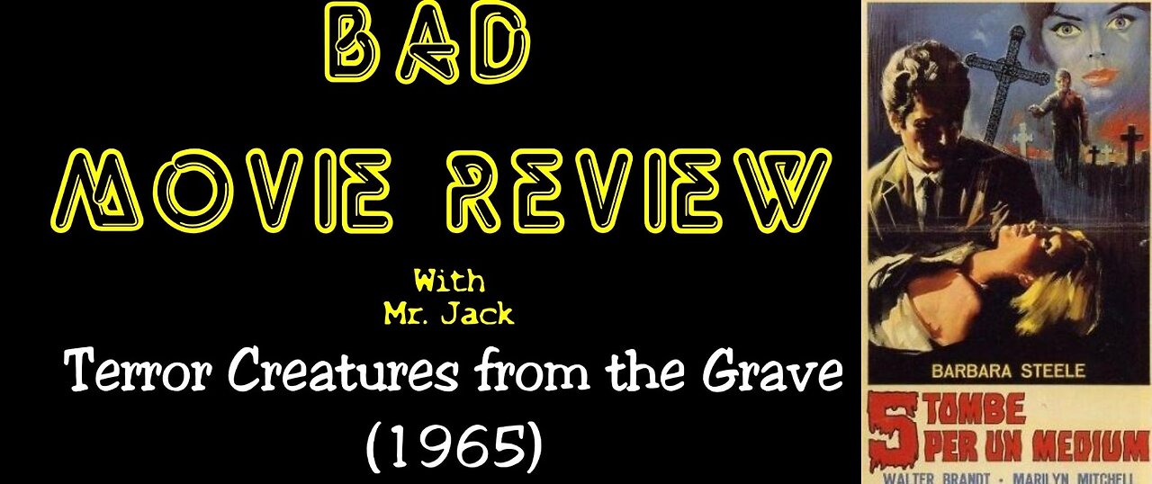 Terror Creatures from the Grave (1965) -- Bad Movie Review
