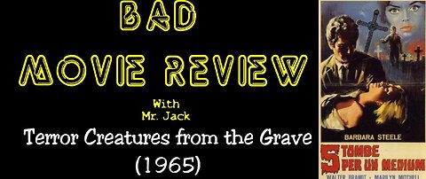 Terror Creatures from the Grave (1965) -- Bad Movie Review