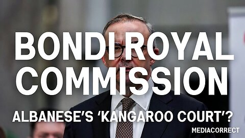 PRIME MINISTER ALBANESE: Bondi Royal Commission ANNOUNCEMENT – Full Press Conference | 8 Jan 2026 | Kangaroo Court Exposed?