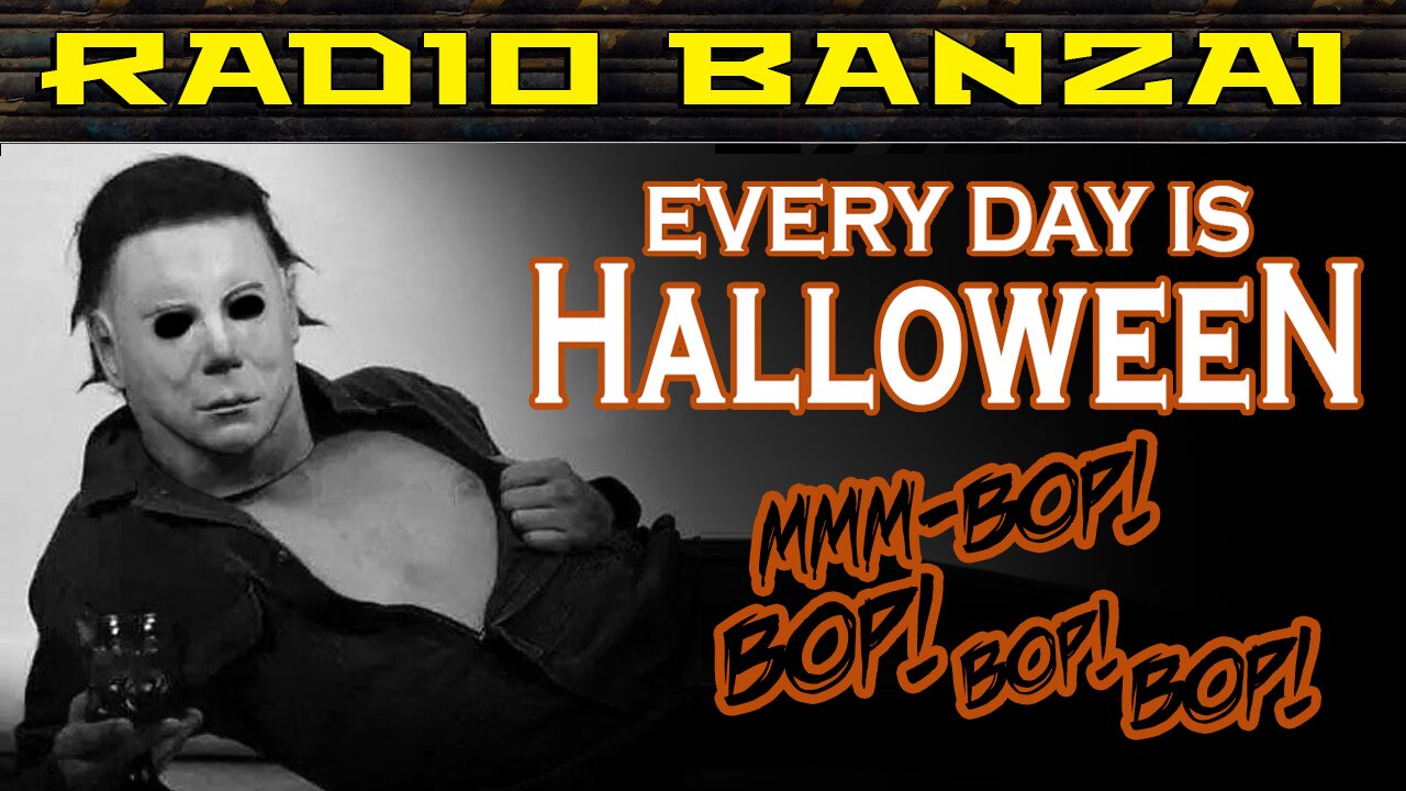 EVERY DAY IS HALLOWEEN: Part 3