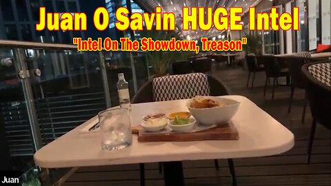 Juan O Savin & Meri Crouley HUGE Intel 8/9/25: "Intel On The Showdown, Treason"